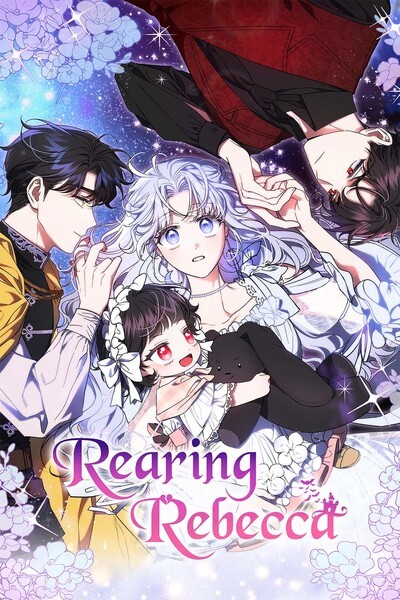 Rearing Rebecca [Official]