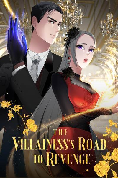 The Villainess's Road to Revenge [Official]