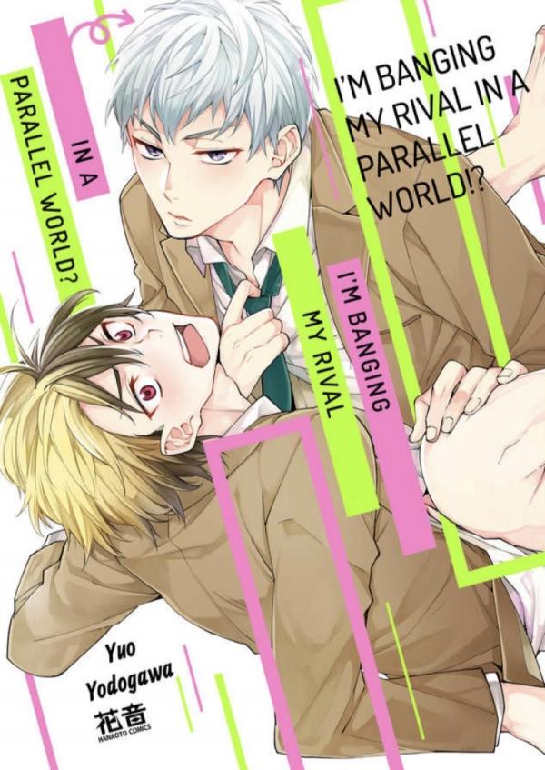 I’m Banging My Rival in a Parallel World!? [Official]