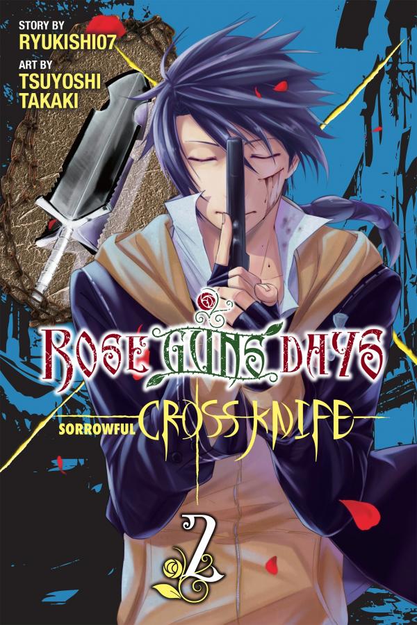 Rose Guns Days - Cross Knife of Sorrow (Official)