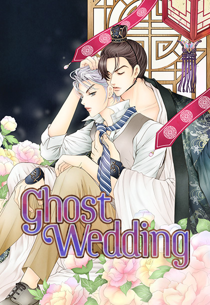 Ghost Wedding (Side Stories)[Mature]