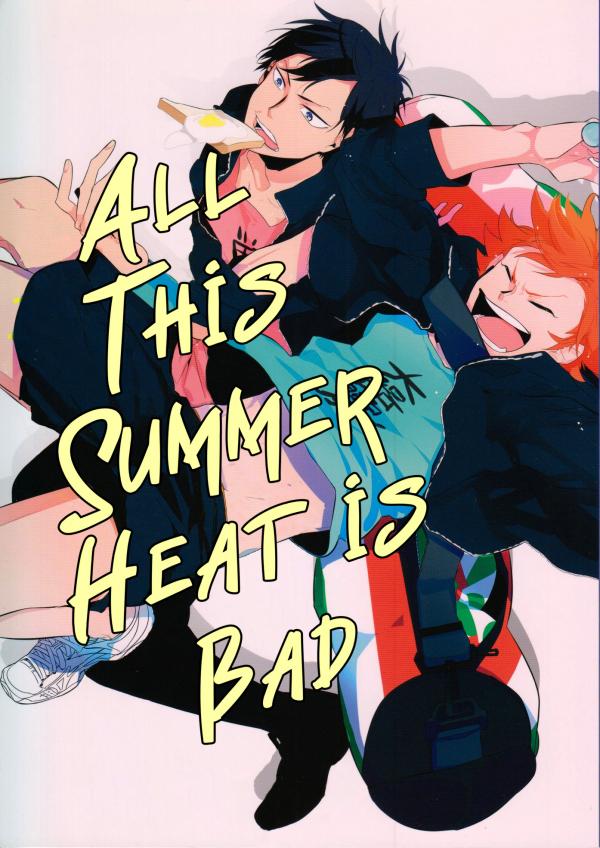 Haikyuu!! dj - All This Summer Heat is Bad