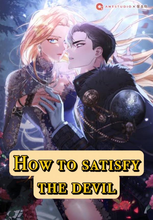 How to satisfy the devil