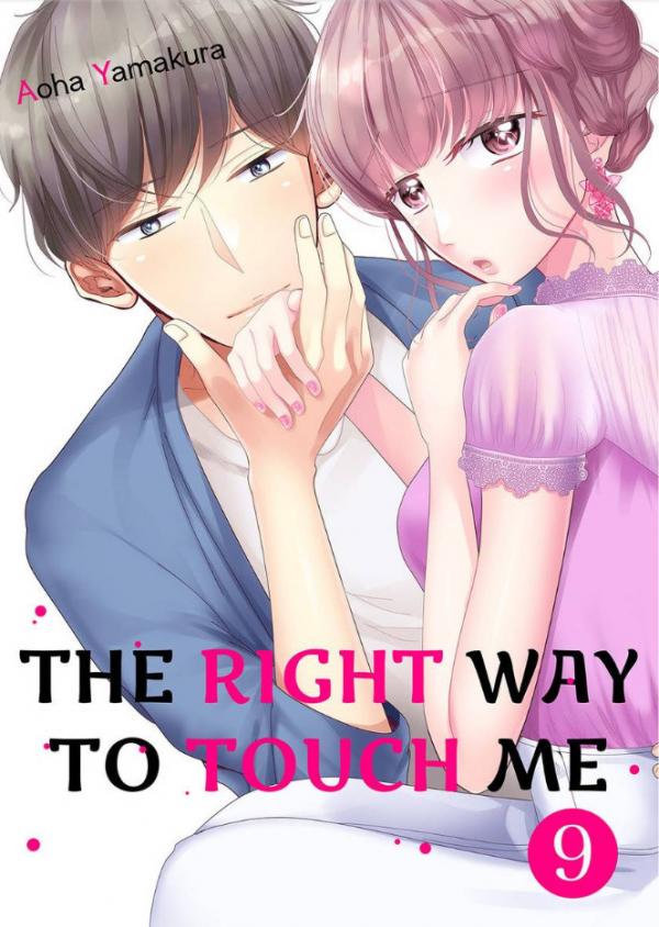 The Right Way To Touch Me
