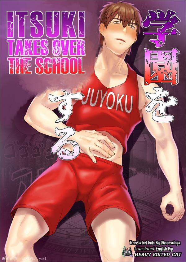 Itsuki takes over the school