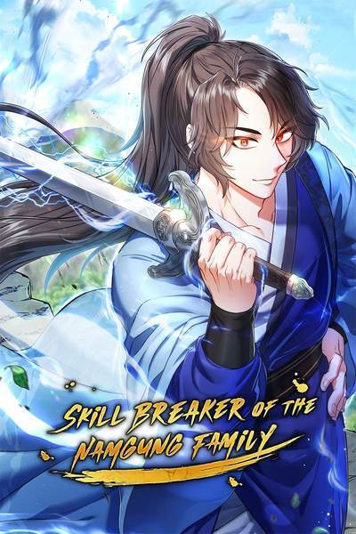 Skill Breaker of the Namgung Family (Official)