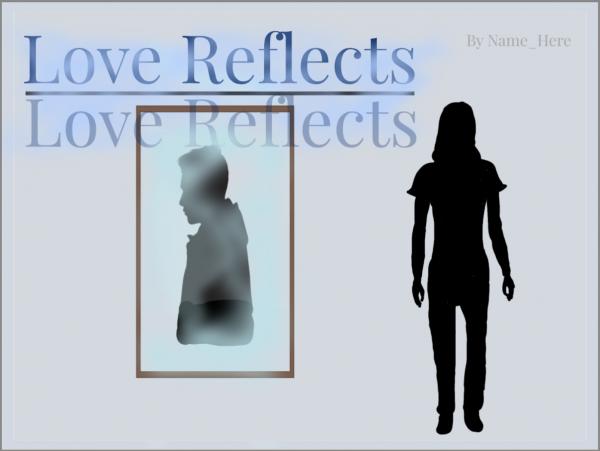 Love Reflects