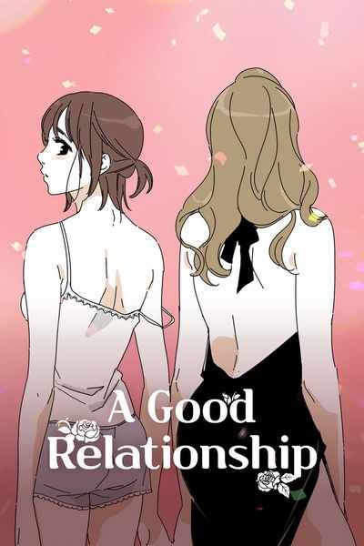 A Good Relationship (Official)