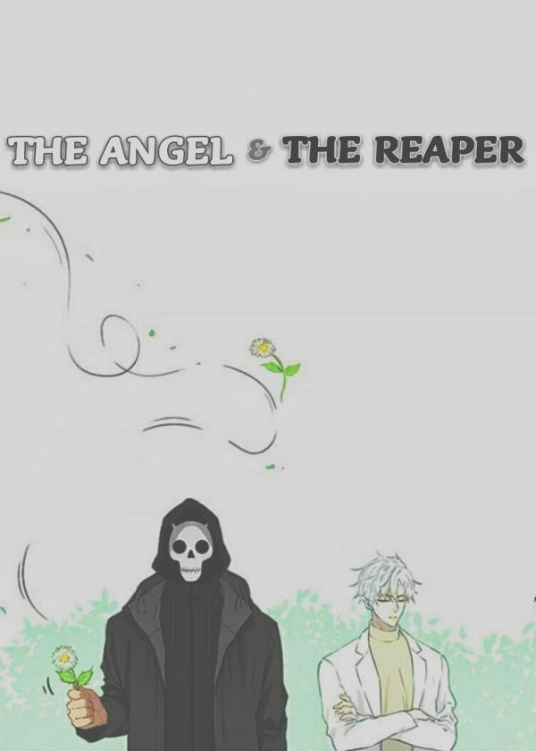 THE ANGEL & THE REAPER